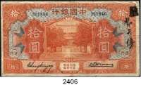 P A P I E R G E L D,AUSLÄNDISCHES  PAPIERGELD China Bank of China. 10 Silver Yuan 1930(AMOY).  Abstempelungen auf der Vorderseite.  Pick 69.