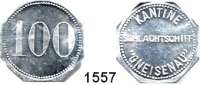 Notmünzen; Marken und Zeichen,0 Marken der K R I E G S F L O T T E Kantine Schlachtschiff GNEISENAU.  100 Pfennig o.J.  Menzel 34048.4.