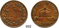 Besetzte Gebiete - Kolonien - Danzig,Deutsch - Ostafrika 5 Heller 1908 J. Jaeger 717.