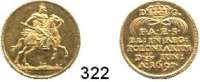 Deutsche Münzen und Medaillen,Sachsen Friedrich August I. 1694 - 1733 Dukat 1697, Dresden (O. = Omeis).  3,45 g.  Auf die Wahl zum polnischen König.  Kahnt 241.  Fb. 2827.  GOLD.