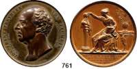 M E D A I L L E N,Personen Jacquin, Joseph Franz Freiherr von (Chemiker und Botaniker) Bronzemedaille 1840 (Conrad Lange).  Kopf nach links.  49,2 mm.  72,85 g.