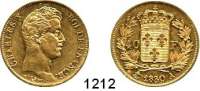 AUSLÄNDISCHE MÜNZEN,Frankreich Karl X. 1824 - 1830 40 Francs 1830 A  Paris (11,61g FEIN).  Kahnt 63.  KM 721.1.  Fb. 547.  GOLD.