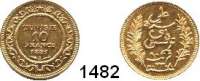 AUSLÄNDISCHE MÜNZEN,Tunesien  10 Francs 1891 A, Paris (2,9g fein).  Schön 140.   KM 226.  Fb. 13.  GOLD.