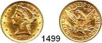 AUSLÄNDISCHE MÜNZEN,U S A  5 Dollars 1901  (7,5g fein).  Schön 111.  KM 101.  Fb. 143. GOLD..
