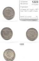 AUSLÄNDISCHE MÜNZEN,Frankreich 3. Republik 1870 - 1940 2 Francs 1871 A(vz+), 1871 K(2), 1887 A. LOT. 4 Stück.