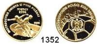 AUSLÄNDISCHE MÜNZEN,Polen Volksrepublik 100 Zlotych 2006.  (7,2g fein).  Fußball WM.  Fischer KZ 024.  Schön 591.  Y. 581.  Fb. 214.  Im Originaletui mit Zertifikat.  GOLD.