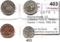 Deutsche Münzen und Medaillen,L O T S     L O T S     L O T S  Braunschweig, 1/2 Groschen 1858 B; Hessen-Kassel, 1 Heller 1862 (Rs. leicht korrodiert); Sachsen, 1 Neugroschen 1841 und 1873.  LOT. 4 Stück.