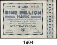 P A P I E R G E L D   -   N O T G E L D,Bayern Passau Stadtrat,  10, 25 und 100 Milliarden Mark,  1 Billion Mark(stärker gebraucht) 25.10.1923.  Keller 4243 p, q.  LOT. 4 Scheine.