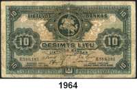 P A P I E R G E L D,AUSLÄNDISCHES  PAPIERGELD Litauen 10 Litu 24.11.1927.  Pick 23 a.