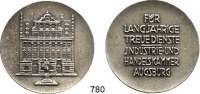 M E D A I L L E N,Städte Augsburg Feinsilbermedaille o.J. Industrie- und Handelskammer. Für langjährige treue Dienste. Köpfhaus mit Fugger-Denkmal davor. / 6 Textzeilen. 45,3 mm. 41,38 g.