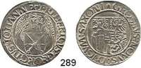 Deutsche Münzen und Medaillen,Sachsen Friedrich III., Georg und Johann 1500 - 1507 Schreckenberger o.J., Mzz. Stern, Annaberg.  4,56 g.  Keilitz 26.  Schulten 2985.