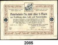 P A P I E R G E L D   -   N O T G E L D,Sachsen Neustadt Verein für naturgemäße Lebens- und Heilweise zu Neustadt i.Sa. und Umgegend.  Anteilschein Nr.330 zu 5 Mark zur Errichtung eines Luft- und Sonnenbades 1.10.1911.
