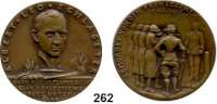 M E D A I L L E N,Medailleur Karl Goetz  Bronzemedaille 1923.  Auf die Ermordung von Albert Leo Schlageter am 26. Mai 1923 in Düsseldorf.  Kienast 300.  36,5 mm.  19,75 g.