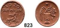P O R Z E L L A N M Ü N Z E N,S T Ä D T E M Ü N Z E N Meissen 50 Pfennig 1920 braun.  Gipsform.  Menzel 16528.1.