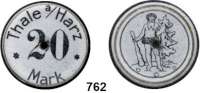 Notmünzen; Marken und Zeichen,0 Thale (Provinz Sachsen) Thale a/Harz,  20 Mark o.J.  Emailliertes Blech mit Goldring.  Menzel 24931.5.  Funck 537.17 b.