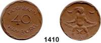 P O R Z E L L A N M Ü N Z E N,F I R M E N M Ü N Z E N Hamburg 40 Pfennig o.J.(1920) braun.  Gipsform.  Menzel 10551.3.