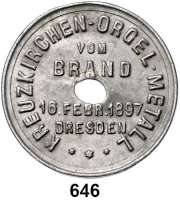 M E D A I L L E N,Städte Dresden Einseitige Zinnmedaille 1897 (aus dem Metall der Orgel).  Brand der Dresdner Kreuzkirche.  42 mm.  13,27 g.