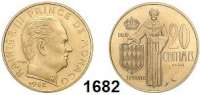 AUSLÄNDISCHE MÜNZEN,Monaco Rainier III. 1949 - 2005 20 Centimes 1962.  Essai.  Aluminium-Bronze.  Schön 21 a.  KM E 46.  Auflage 1.200 Exemplare.