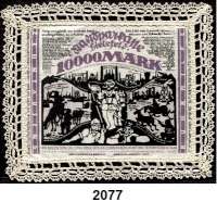 P A P I E R G E L D   -   N O T G E L D,Notgeld der besonderen Art Bielefelder Stoffgeld 10.000 Mark 15.2.1923.  Leinen, weiß.  Mit Spitze.  Grab. 71 c.