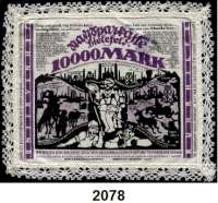 P A P I E R G E L D   -   N O T G E L D,Notgeld der besonderen Art Bielefelder Stoffgeld 10.000 Mark 15.2.1923.  Leinen, weiß.  Mit Spitze.  Grab. 71 c.