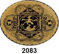 P A P I E R G E L D   -   N O T G E L D,Notgeld der besonderen Art Bielefelder Stoffgeld 4,20 Goldmark = 1 Dollar 25.11.1923-15.1.1924.  Samt, gelb.  Grab. 105.