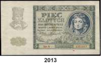 P A P I E R G E L D,Besatzungsausgaben des II. Weltkrieges Generalgouvernement Polen 5 Zloty 1.3.1940.  Ros. ZWK-28.