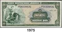 P A P I E R G E L D,BUNDESREPUBLIK DEUTSCHLAND  20 Deutsche Mark 22.8.1949.  P...G.  Ros. BRD-5.