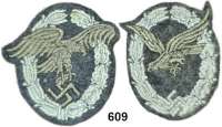 Orden, Ehrenzeichen, Militaria, Zeitgeschichte,Deutschland Drittes Reich LOT. von 2 gestickten Fliegerabzeichen.  1x Beobachterabzeichen (kleines Loch im Stoff) und 1x Fliegerschützenabzeichen (ohne Blitzbündel)