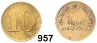 Notmünzen; Marken und Zeichen,0 Berlin Deutsche Messingwerke Niederschöneweide. 10 Pfennig o.J., Messing, 18,5 mm. Menzel --.